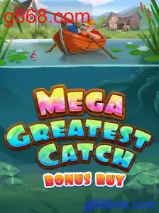MegaGreatestCatchBonusBuy